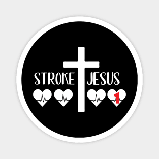 Stroke jesus tshirt Magnet